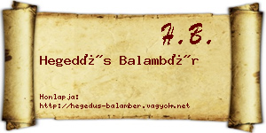 Hegedűs Balambér névjegykártya